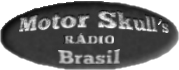 Motor Skull´s Brasil - Rádio